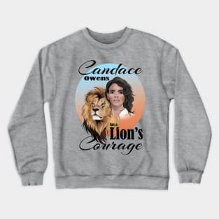 Candace Owens has a Lion's Courage, bluered sun Crewneck Sweatshirt